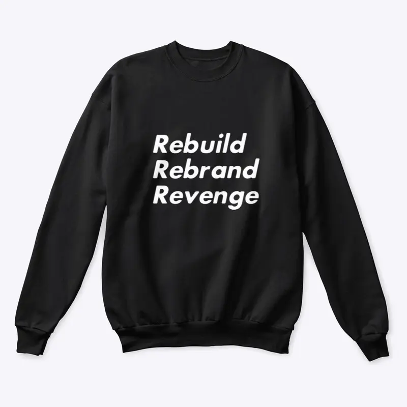 RebuildRebrandRevenge