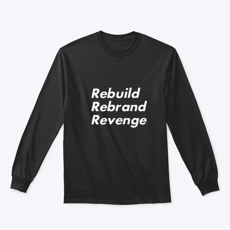 RebuildRebrandRevenge