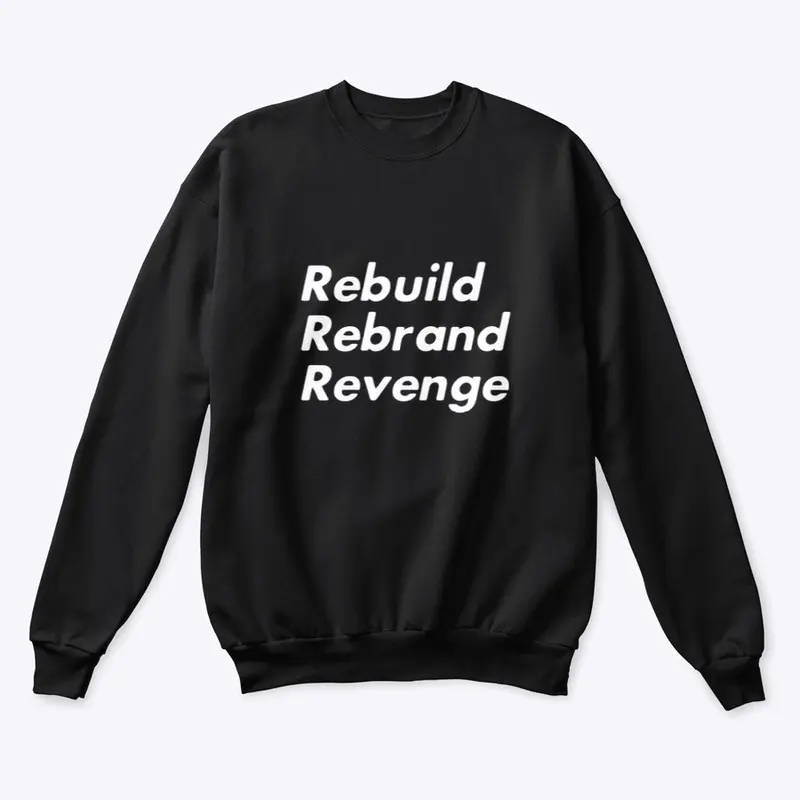 RebuildRebrandRevenge